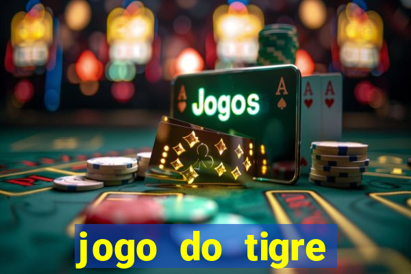 jogo do tigre bonus de cadastro